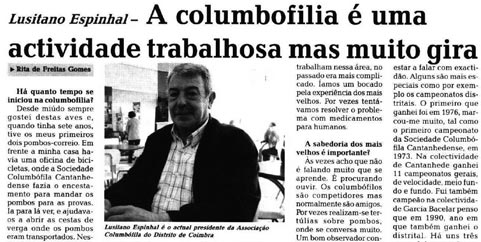 LUSITANO ESPINHAL - A COLUMBOFILIA É UMA ACTIVIDADE TRABALHOSA MAS MUITO GIRA Independente de Cantanhede, 07-05-2008